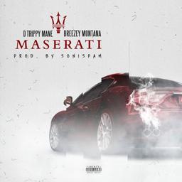 Обложка песни D Trippy Mane, Breezey Montana - Maserati
