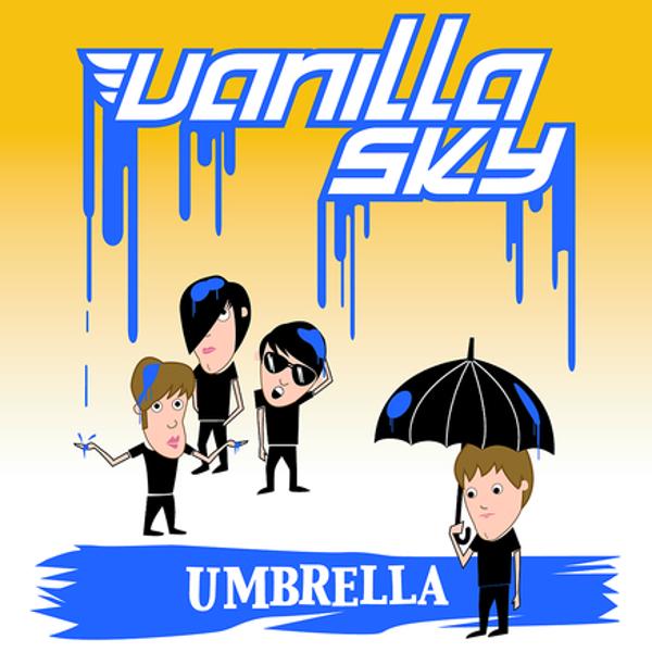 Обложка песни Vanilla Sky - Umbrella