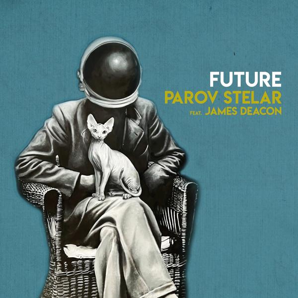 Обложка песни Parov Stelar, James Deacon - Future