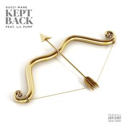 Обложка песни Gucci Mane, Lil Pump - Kept Back (feat. Lil Pump) [Bonus Track Version]