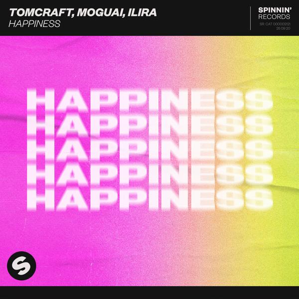 Обложка песни Tomcraft, Moguai, Ilira - Happiness