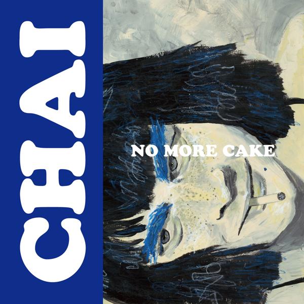Обложка песни Chai - NO MORE CAKE