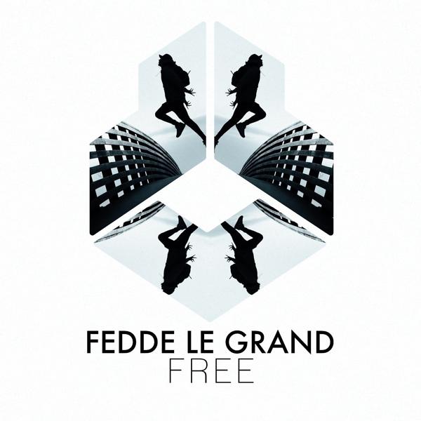 Обложка песни Fedde Le Grand - Free (Extended Mix)