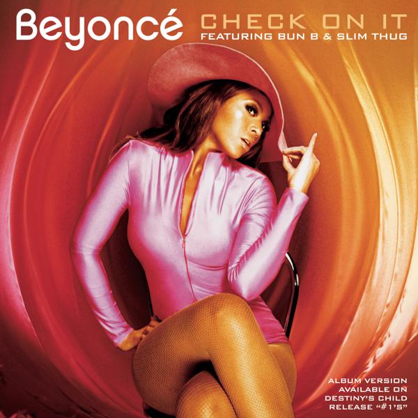 Обложка песни Beyoncé, Bun B, Slim Thug - Check On It (feat. Bun B and Slim Thug)