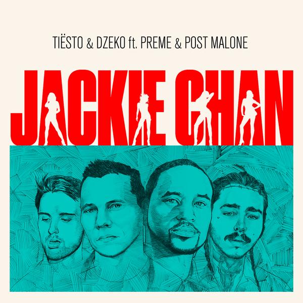 Обложка песни Tiësto, Dzeko, Preme, Post Malone - Jackie Chan