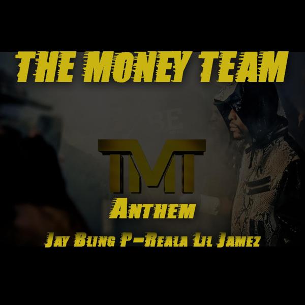 Обложка песни Jay Bling - The Money Team Anthem (feat. P-Reala & Lil Jamez)