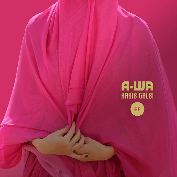 Обложка песни A-Wa - Habib Galbi