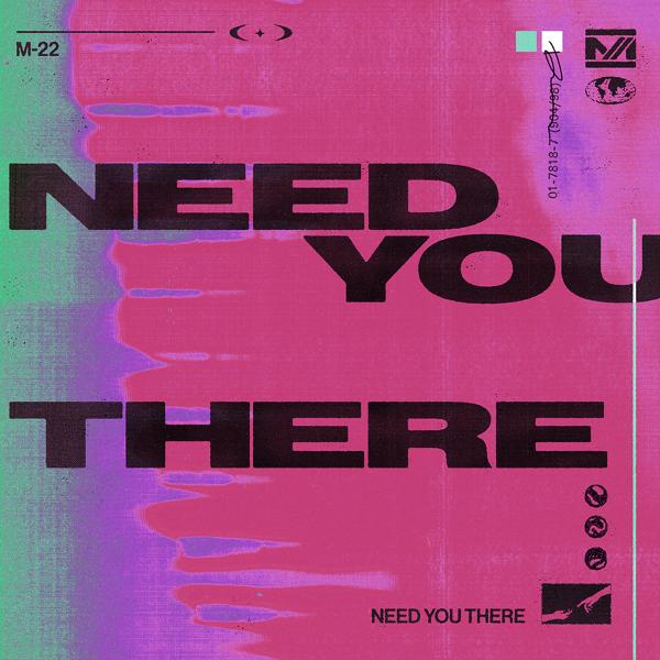 Обложка песни M-22 - Need You There