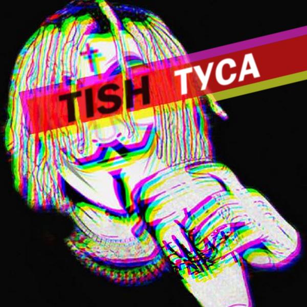 Обложка песни Tish - Туса