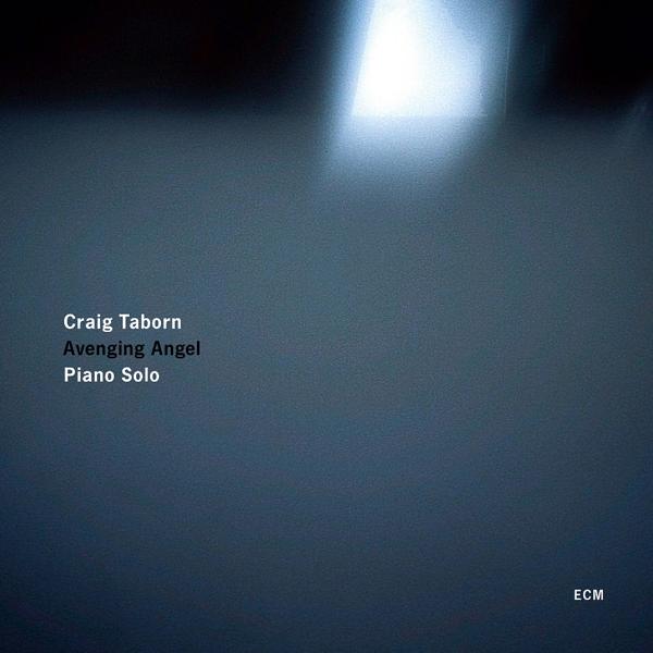 Обложка песни Craig Taborn - Avenging Angel