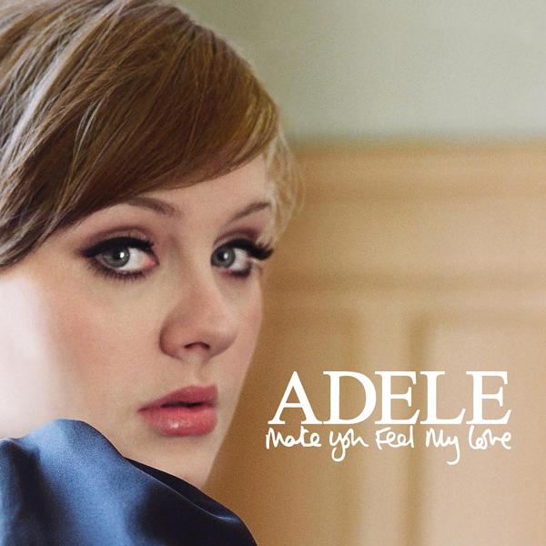 Обложка песни Adele - Make You Feel My Love