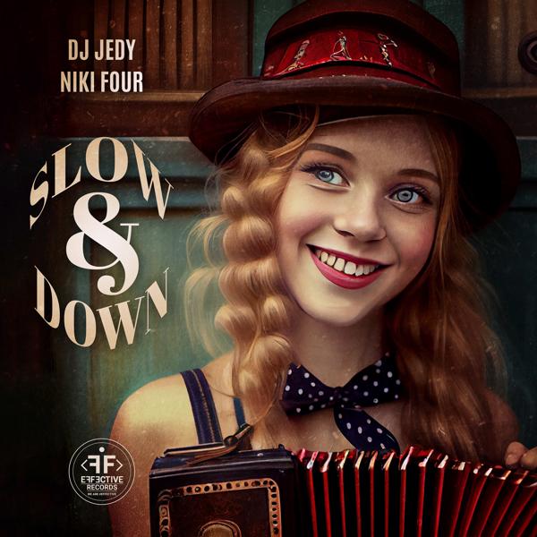 Обложка песни DJ JEDY, Niki Four - Slow & Down