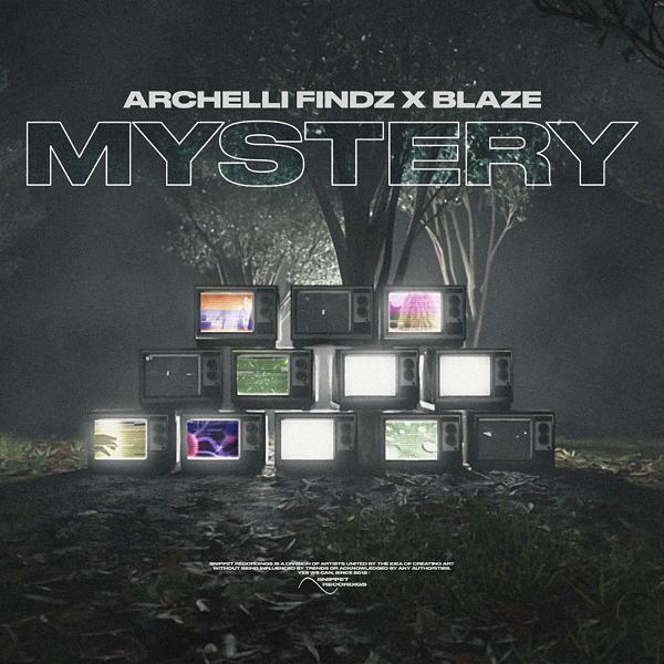 Обложка песни Archelli Findz, Blaze - Mystery