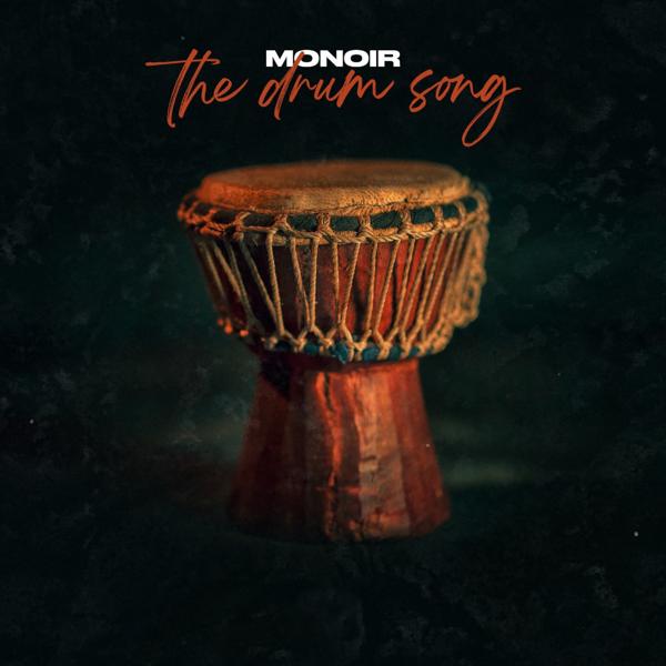 Обложка песни Monoir - The Drum Song
