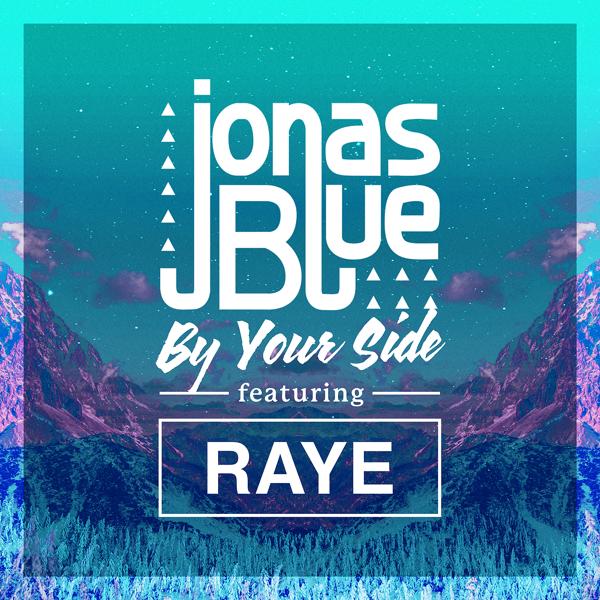 Обложка песни Jonas Blue, Raye - By Your Side