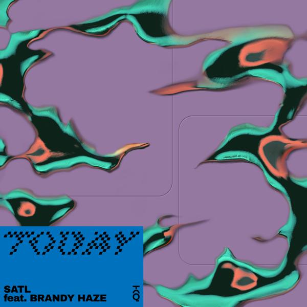 Обложка песни Satl, Brandy Haze - Today