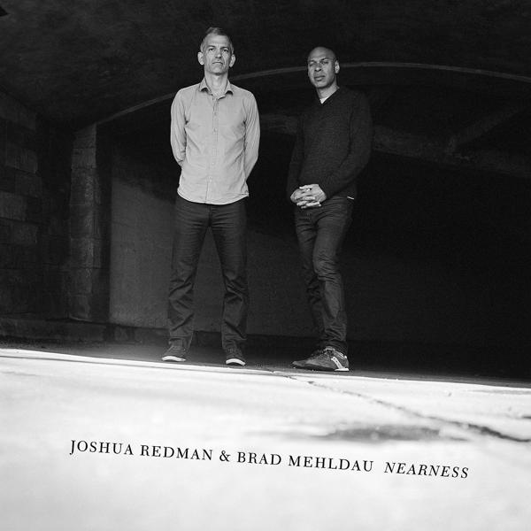 Обложка песни Joshua Redman, Brad Mehldau - The Nearness of You