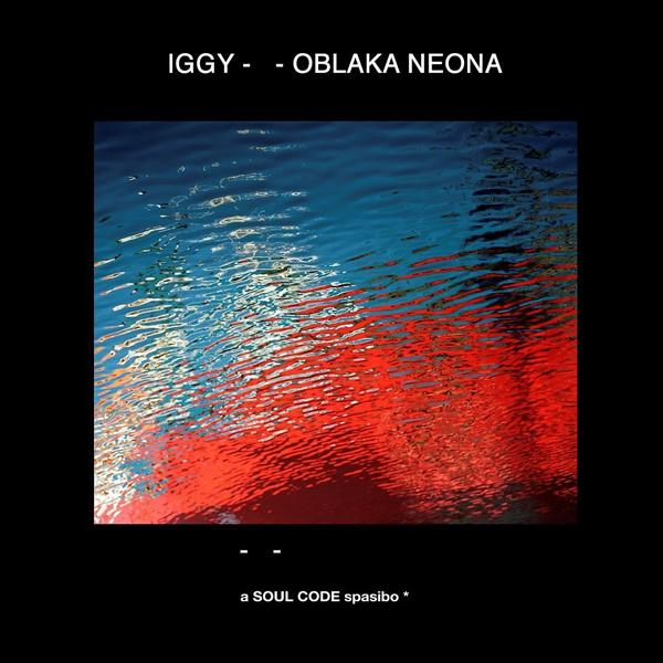Обложка песни Iggy - Облака неона