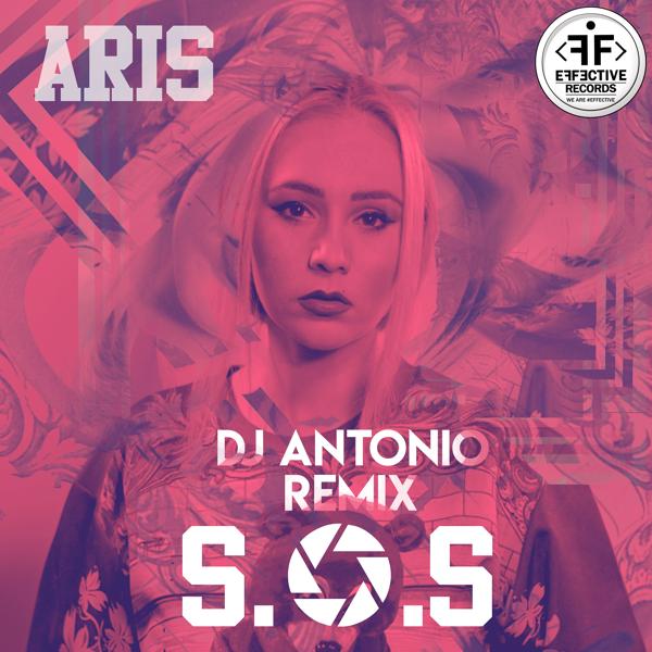 Обложка песни Aris - S.O.S. (DJ Antonio Remix)