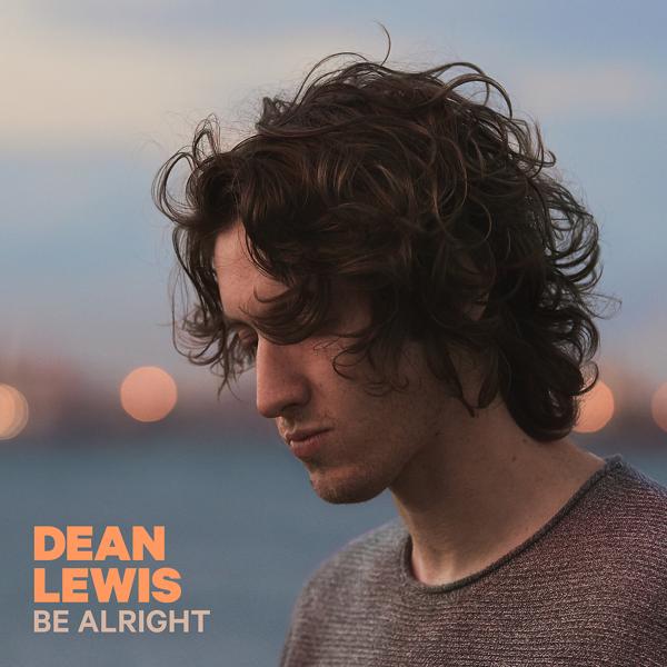 Обложка песни Dean Lewis - Be Alright