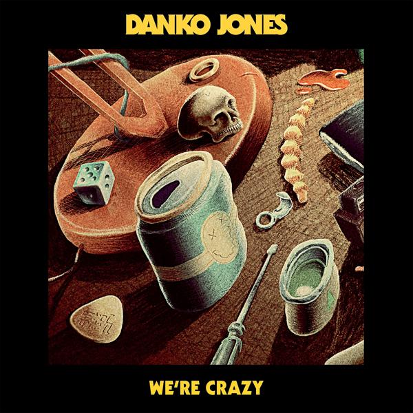 Обложка песни Danko Jones - We're Crazy