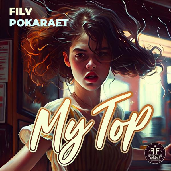 Обложка песни Filv, Pokaraet - My Top