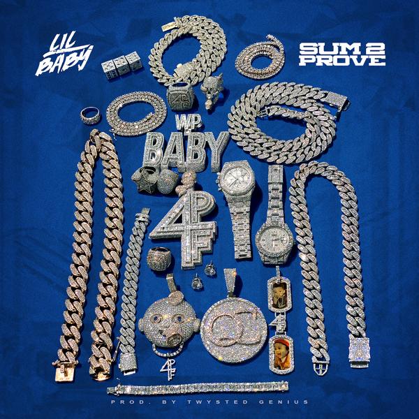 Обложка песни Lil Baby - Sum 2 Prove