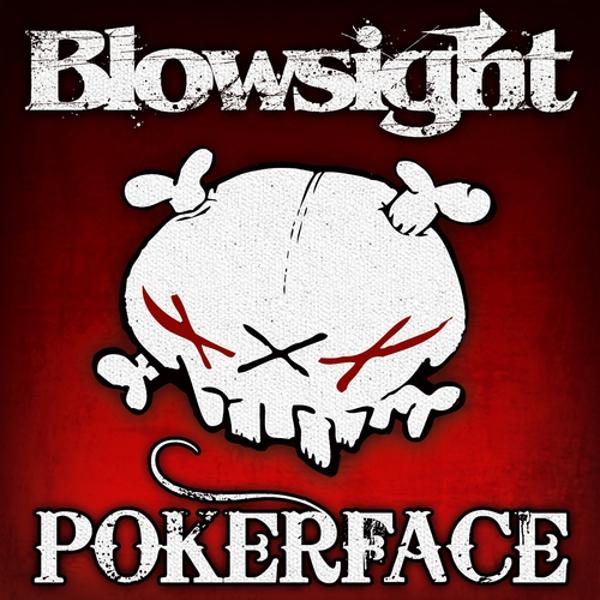 Обложка песни Blowsight - Poker Face