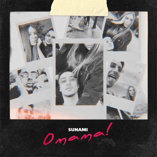 Обложка песни Sunami - О мама!