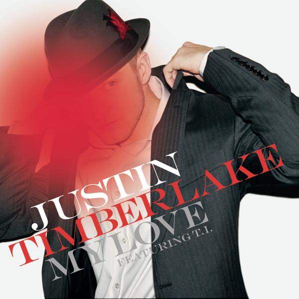 Обложка песни Justin Timberlake, T.I. - My Love (Single Version)