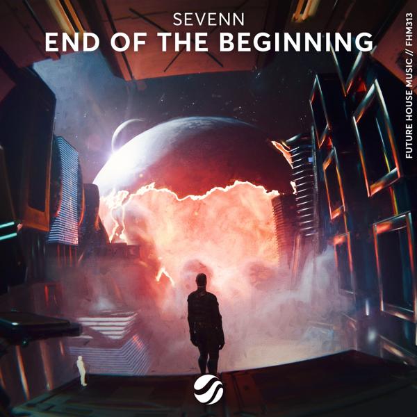 Обложка песни Sevenn - End Of The Beginning