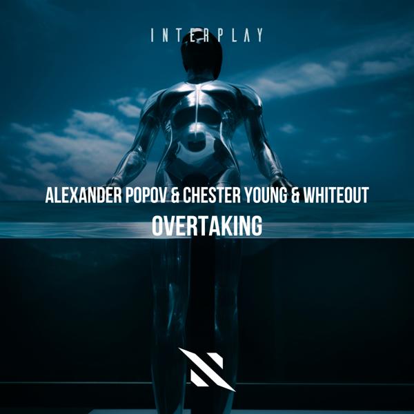 Обложка песни Alexander Popov, Chester Young, Whiteout - Overtaking