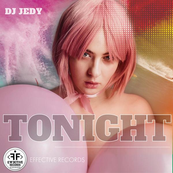 Обложка песни DJ JEDY - Tonight