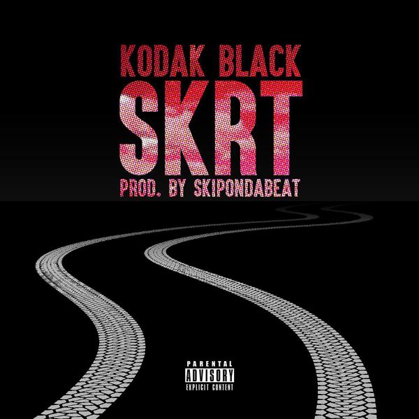 Обложка песни Kodak Black - Skrt