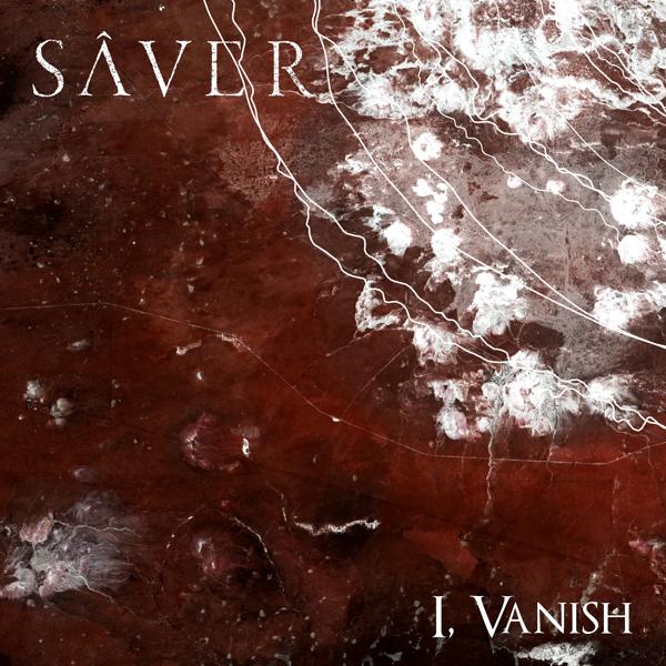 Обложка песни Sâver - I, Vanish
