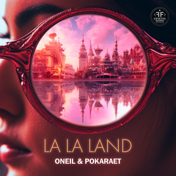 Обложка песни ONEIL, Pokaraet - La La Land