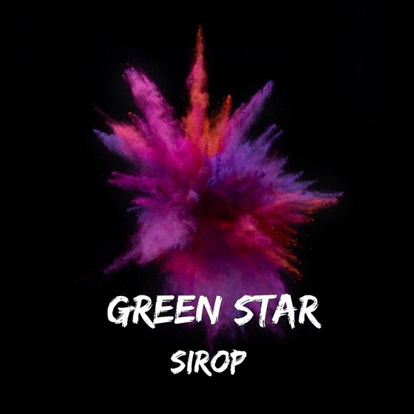Обложка песни Green star - Сироп