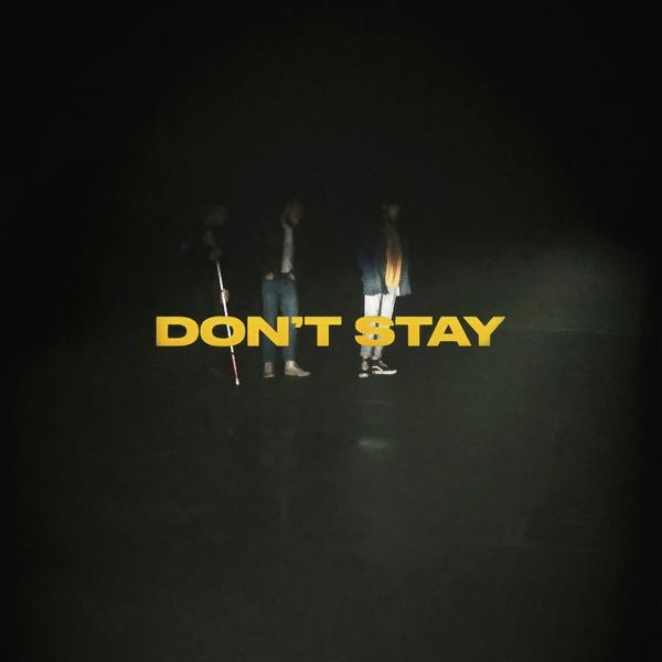 Обложка песни X Ambassadors - Don't Stay