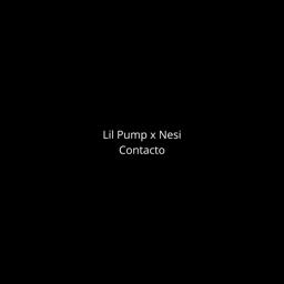 Обложка песни Lil Pump, Nesi - Contacto