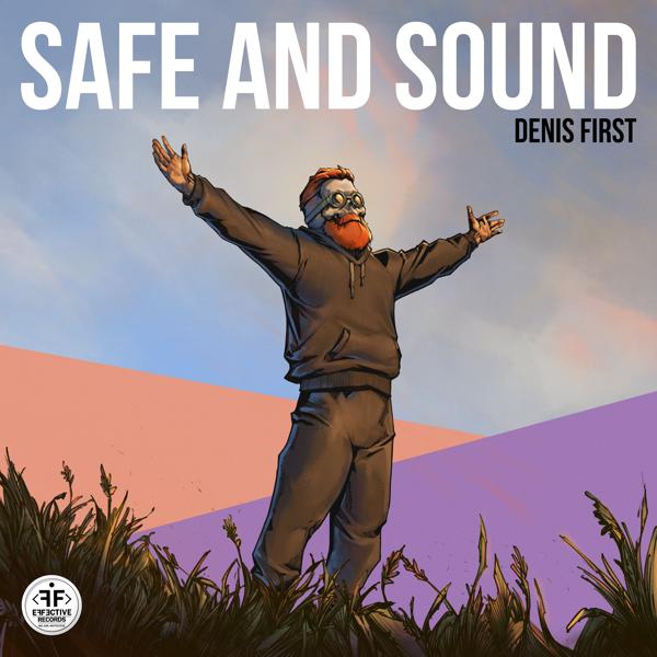 Обложка песни Denis First - Safe and Sound