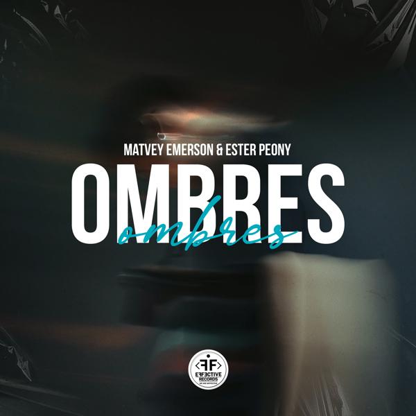 Обложка песни Matvey Emerson, Ester Peony - Ombres