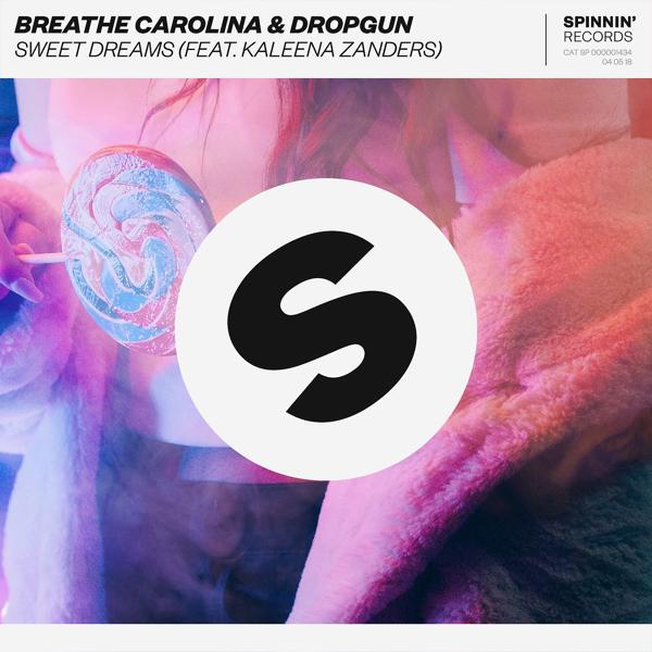 Обложка песни Breathe Carolina, Dropgun, Kaleena Zanders - Sweet Dreams (feat. Kaleena Zanders)