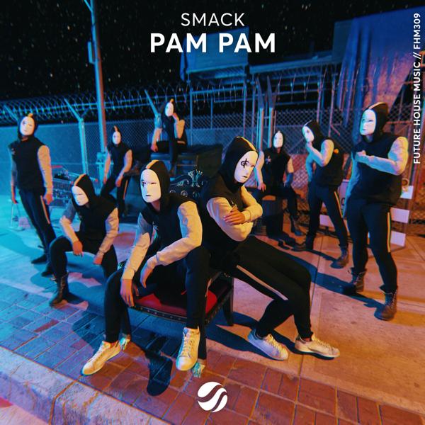 Обложка песни Smack - Pam Pam