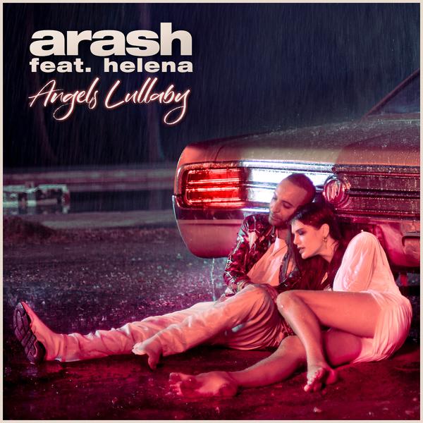 Обложка песни Arash, Hélèna - Angels Lullaby (feat. Helena)