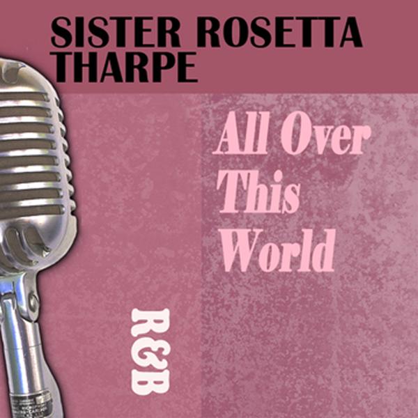 Обложка песни Sister Rosetta Tharpe - I Want a Tall Skinny Papa