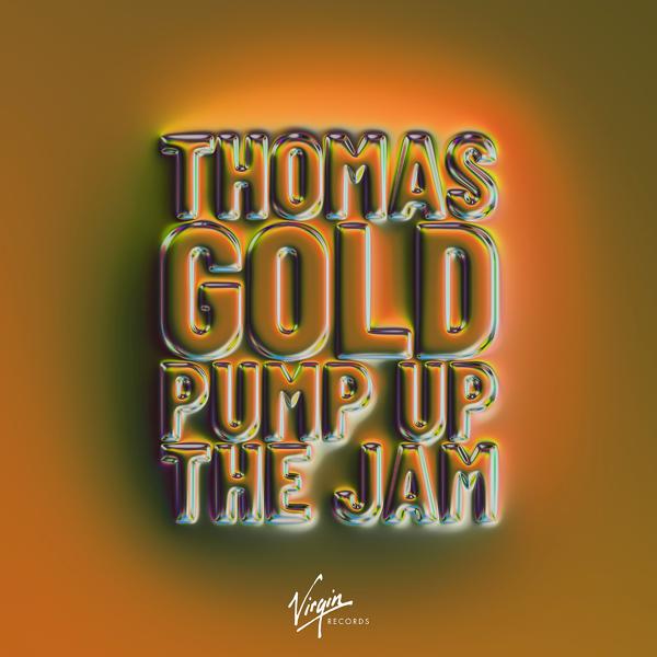 Обложка песни Thomas Gold - Pump Up The Jam
