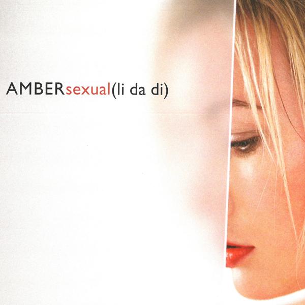 Обложка песни Amber - Sexual (Li Da Di) [Thunderpuss 2000 Edit]