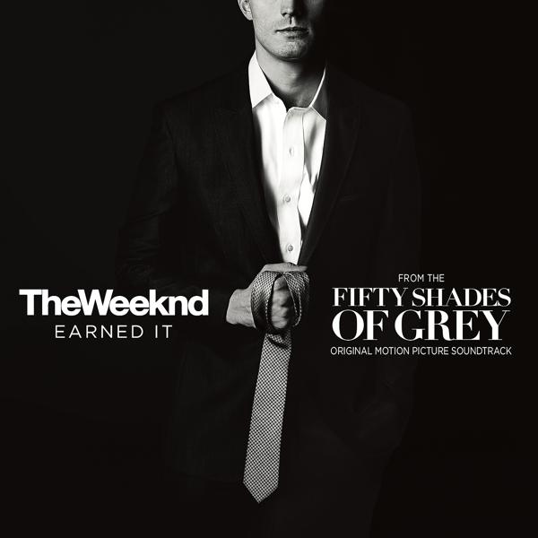 Обложка песни The Weeknd - Earned It (Fifty Shades Of Grey) (From The "Fifty Shades Of Grey" Soundtrack)