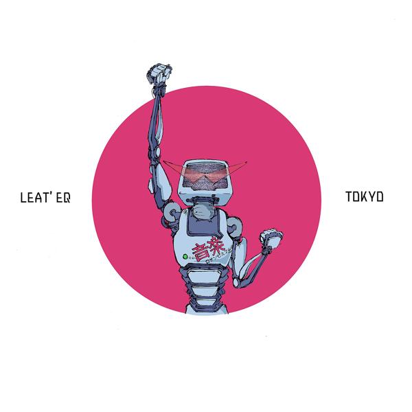 Обложка песни Leat’eq - Tokyo