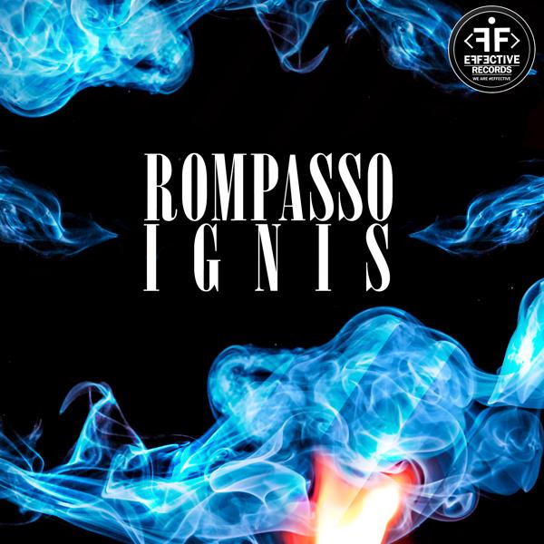 Обложка песни Rompasso - Ignis